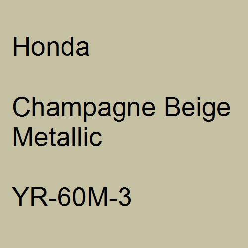 Honda, Champagne Beige Metallic, YR-60M-3.